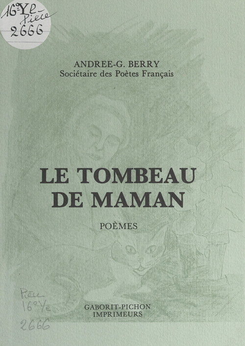 Couverture ebook de Le tombeau de maman, de Andree-Gabrielle Berry