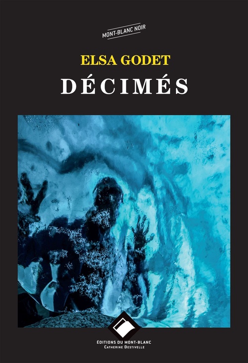 Couverture ebook de Décimés, de Elsa Godet