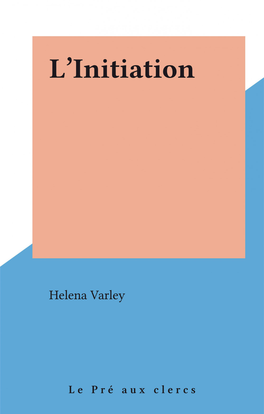 Couverture ebook de L'Initiation, de Helena Varley