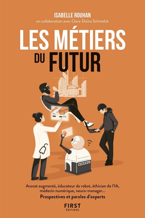 Couverture ebook de Les métiers du futur, de Isabelle Rouhan, Clara-Doina Schmelk