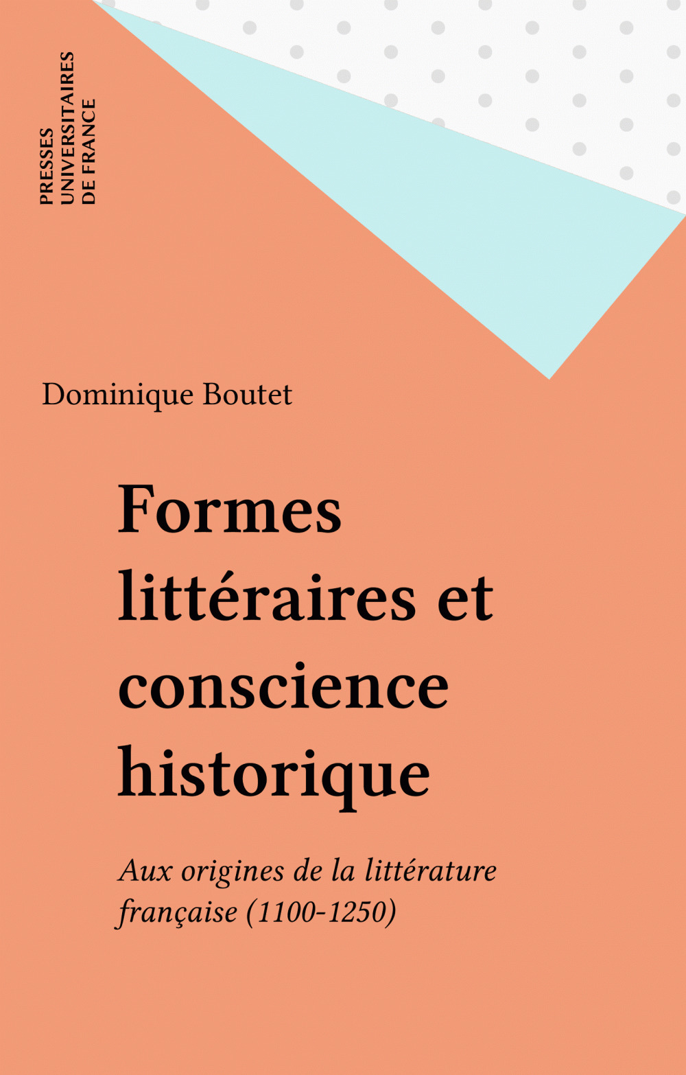 Couverture ebook de Formes littéraires et conscience historique, de Dominique Boutet