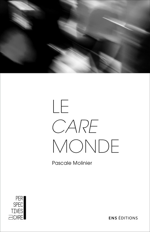 Couverture ebook de Le care monde, de Pascale Molinier