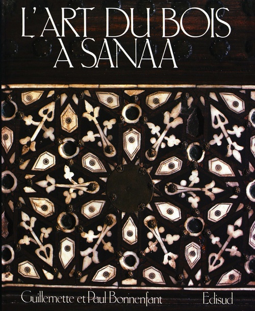Couverture ebook de L´art du Bois à Sanaa, de Bonnenfant G.& P.