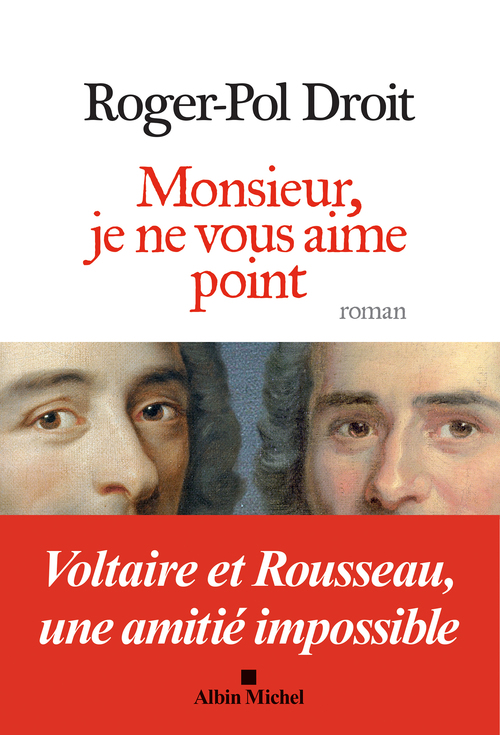 Couverture ebook de Monsieur, je ne vous aime point, de Roger-Pol Droit