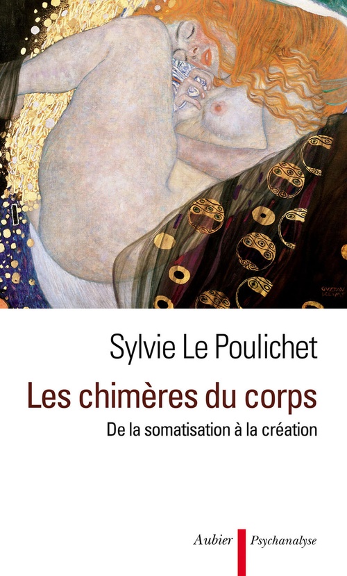 Couverture ebook de Les chimères du corps. De la somatisation à la création, de Sylvie Le poulichet