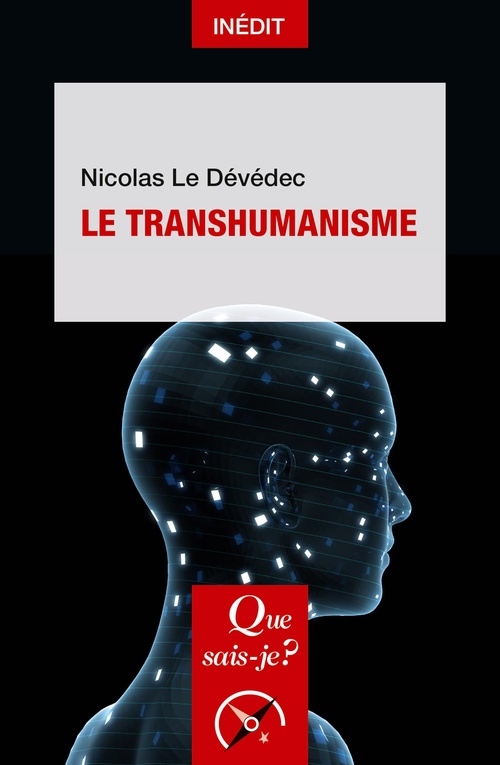 ebook cover of Le Transhumanisme, by Nicolas Le Dévédec
