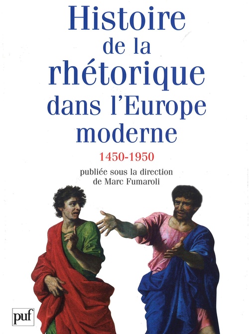 ebook cover of Histoire de la rhétorique dans l'Europe moderne : 1450-1950, by Marc Fumaroli
