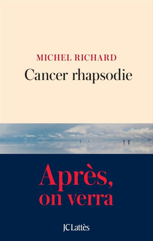 Couverture ebook de Cancer Rhapsodie, de Michel Richard