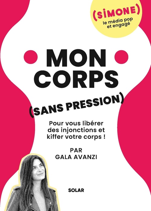 Couverture ebook de Simone - Mon corps sans pression, de Gala Avanzi