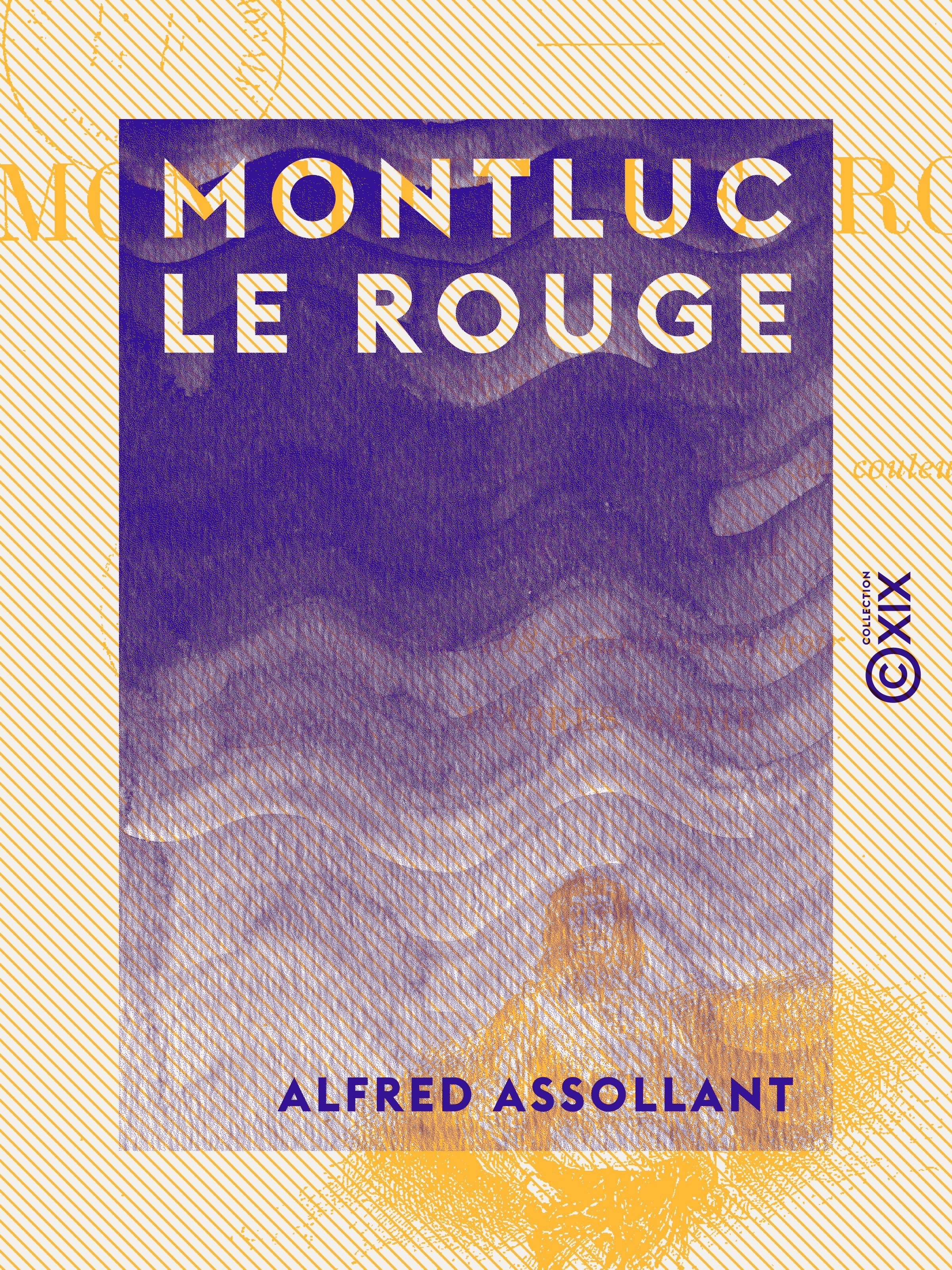 Couverture ebook de Montluc le Rouge, de Alfred Assollant
