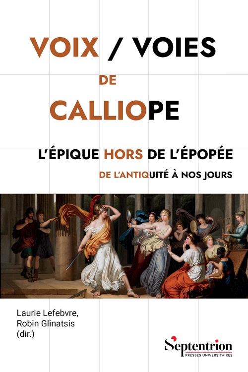 ebook cover of Voix / Voies de Calliope, by Laurie Lefebvre, Collectif, Robin Glinatsis