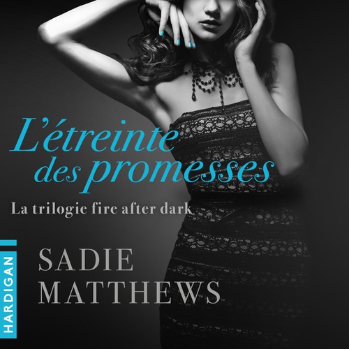 audiobook cover of L'Étreinte des promesses, by Sadie Matthews