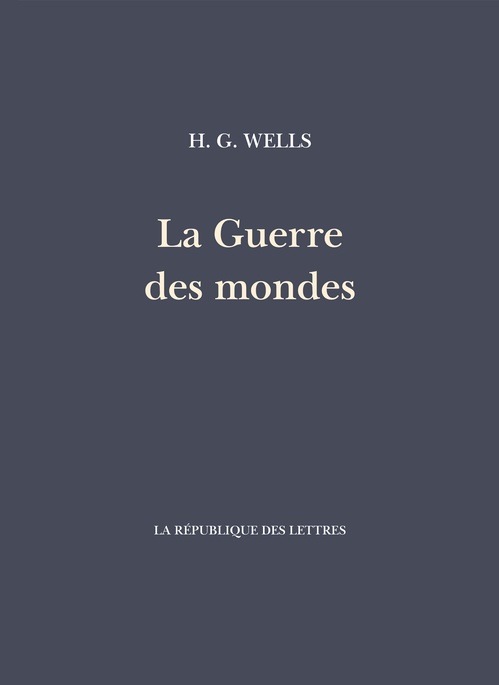 ebook cover of La Guerre des mondes, by H. G. Wells