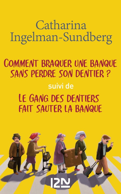 Couverture ebook de Pack Ingelman - Le gang des dentiers - tome 1 & 2, de Catharina Ingelman-sundberg