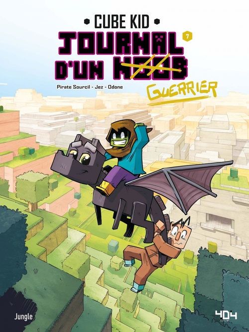 Couverture ebook de Journal d'un Noob - Tome 7 - Apprivoiser la bête, de Pirate Sourcil