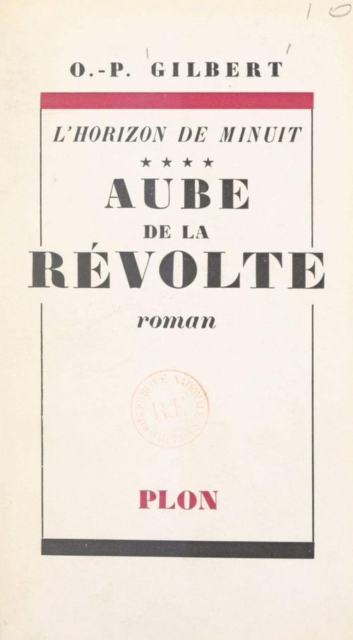 Couverture ebook de L'horizon de minuit (4). Aube de la révolte, de Oscar-Paul Gilbert