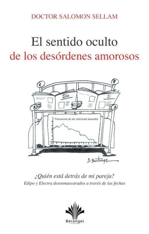 Couverture ebook de El sentido oculto de los desordenes amorosos, de Salomon Sellam