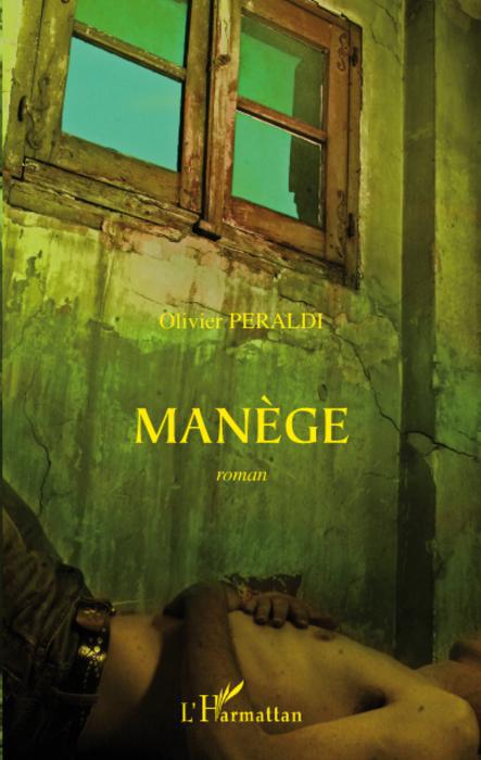Couverture ebook de Manège, de Olivier Peraldi