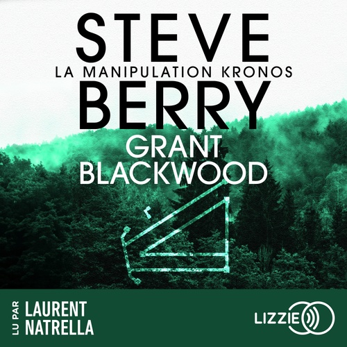 Couverture audiobook de La Manipulation Kronos, de Steve Berry, Grant Blackwood