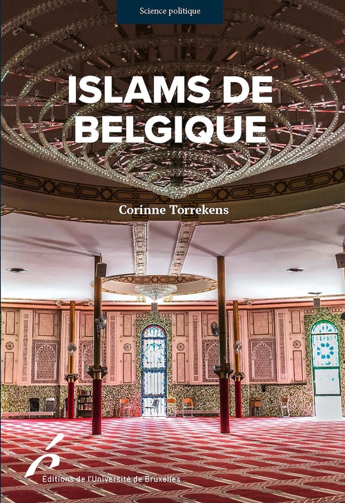 Couverture ebook de Islams de Belgique, de Corinne Torrekens