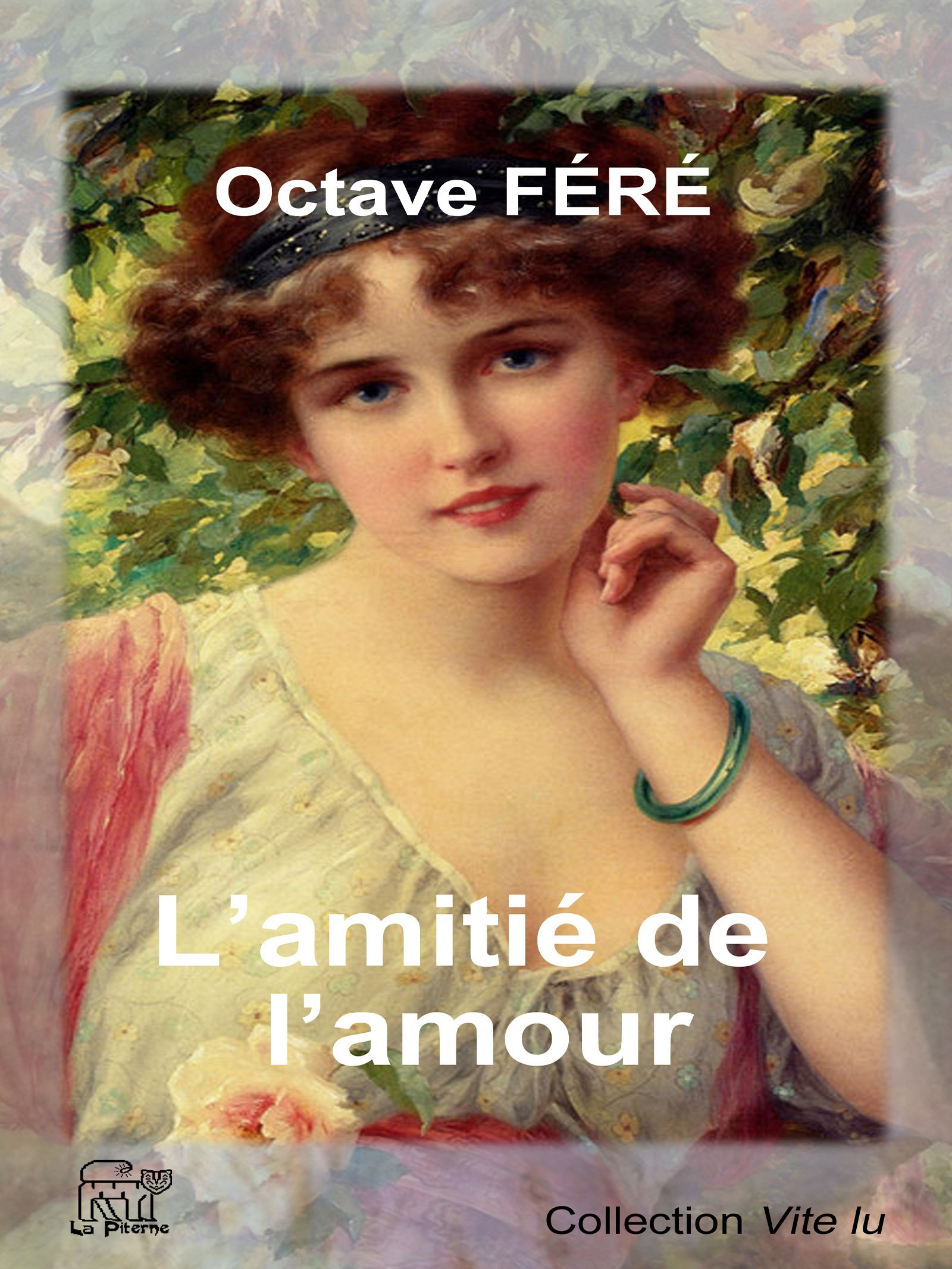 ebook cover of L'amitié de l'amour, by Octave Fere