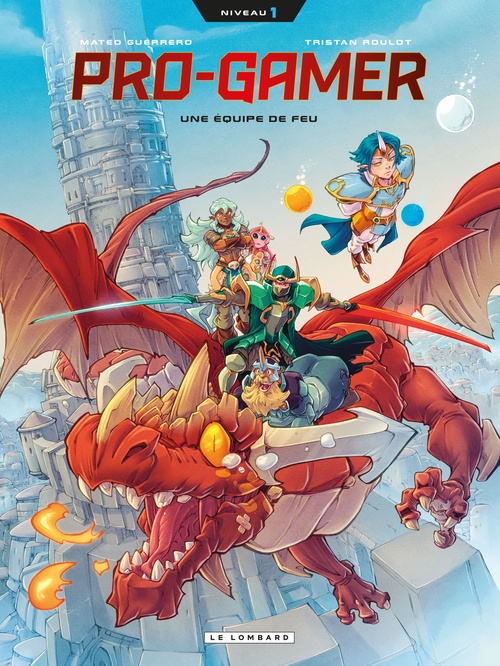 ebook cover of Pro gamer - Tome 1 - Une équipe de feu, by Tristan Roulot