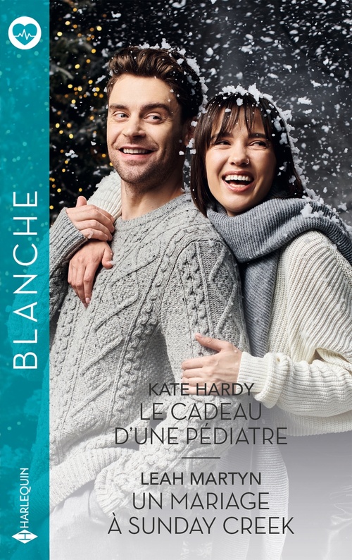 ebook cover of Le cadeau d'une pédiatre - Un mariage à Sunday Creek, by Kate Hardy, Leah Martyn