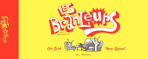 ebook cover of Les Branleurs - Tome 1, by Eric Salch, Manu Larcenet