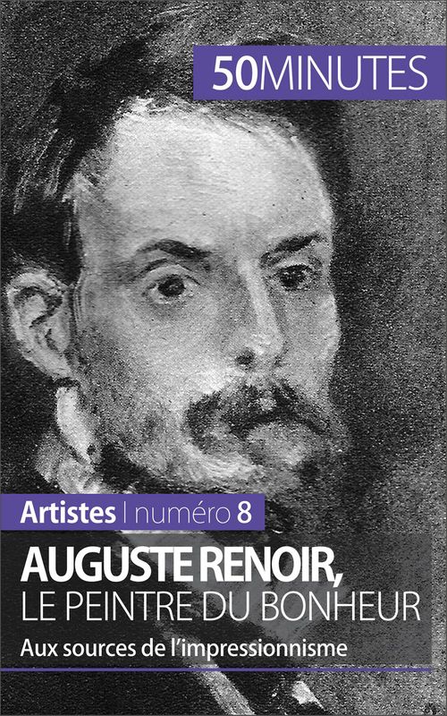 Couverture ebook de Auguste Renoir, le peintre du bonheur, de Eliane Reynold de seresin
