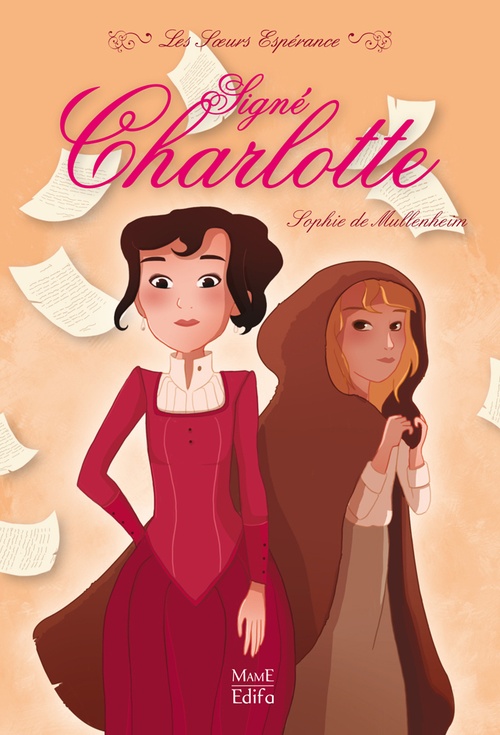 Couverture ebook de Signé Charlotte, de Sophie de Mullenheim, Maëlle c.