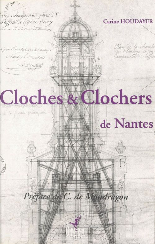 ebook cover of Cloches et clochers de Nantes, by Carine Houdayer