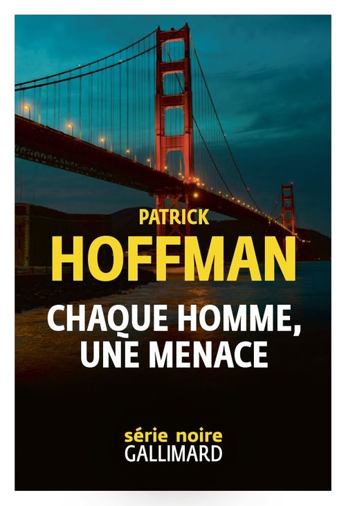 ebook cover of Chaque homme, une menace, by Patrick Hoffman
