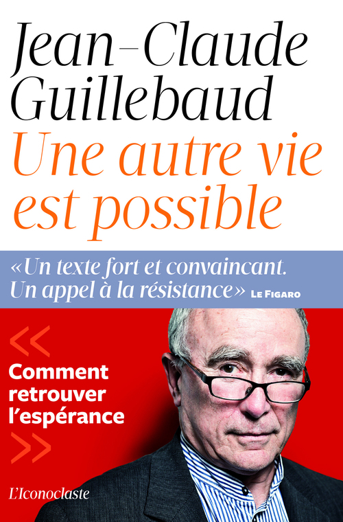 Couverture ebook de Une autre vie possible, de Jean-Claude Guillebaud