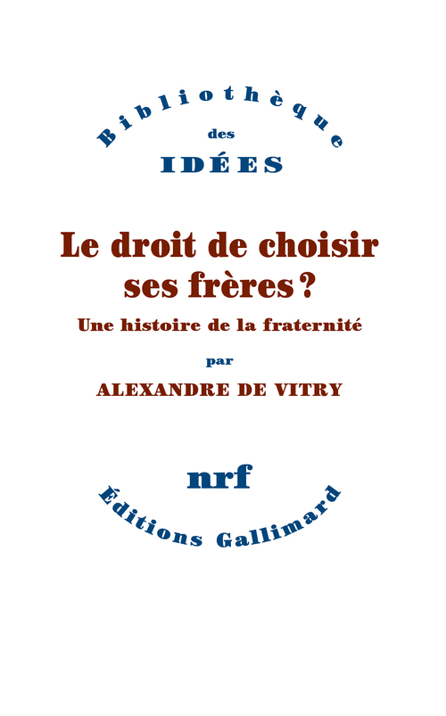 Couverture ebook de Le droit de choisir ses frères ?, de Alexandre de Vitry