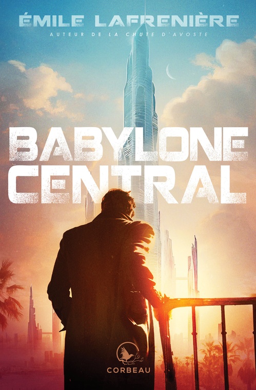 ebook cover of Babylone Central, by Émile Lafrenière
