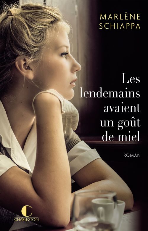 ebook cover of Les lendemains avaient un goût de miel, by Marlène Schiappa