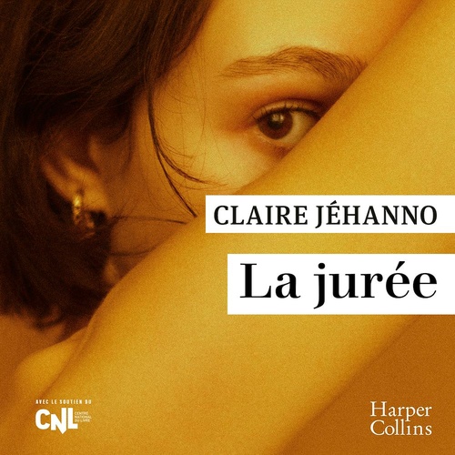 Couverture audiobook de La Jurée, de Claire Jéhanno