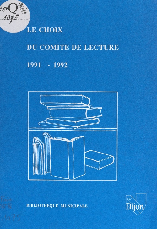 ebook cover of Le choix du comité de lecture : 1991-1992, by Bibliotheque Municipale