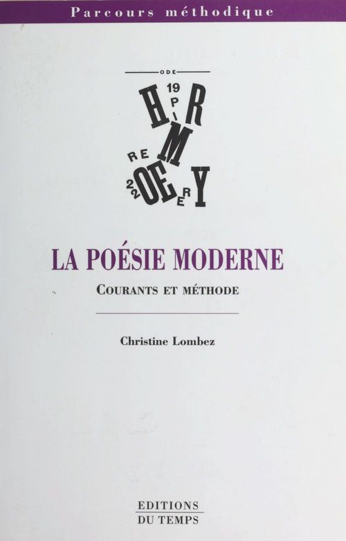 ebook cover of La poésie moderne : courants et méthode, by Christine Lombez