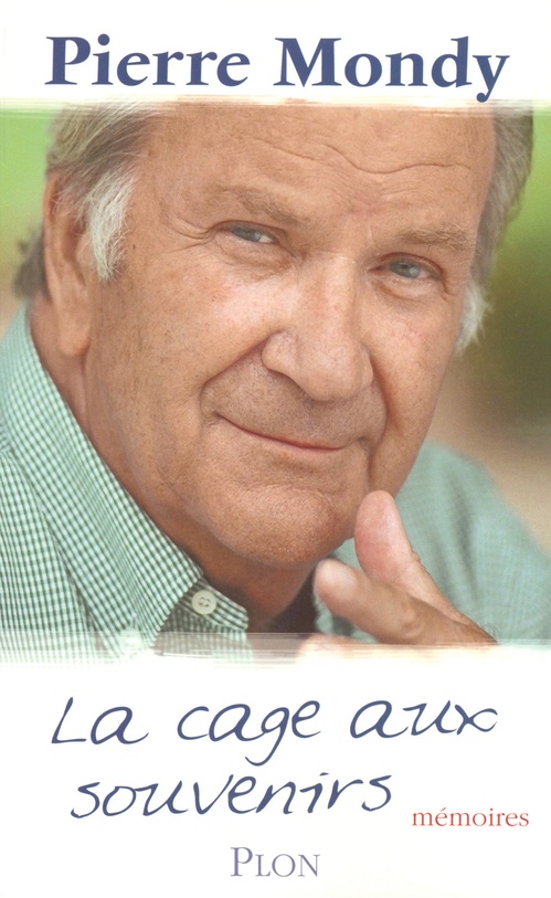 Couverture ebook de La cage aux souvenirs, de Pierre Mondy