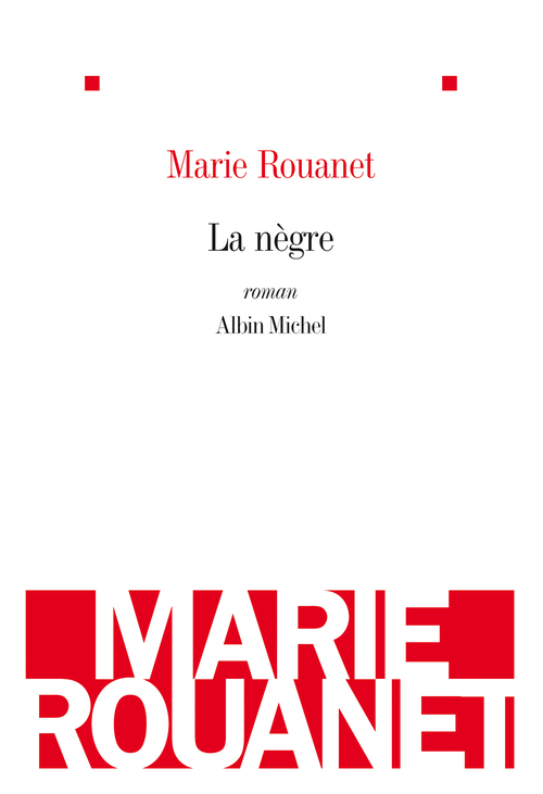 ebook cover of La Nègre, by Rouanet-M