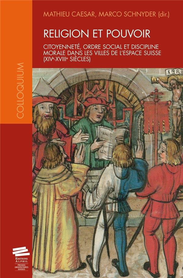 Couverture ebook de Religion et pouvoir, de Matthieu Caesar, Marco Schnyder