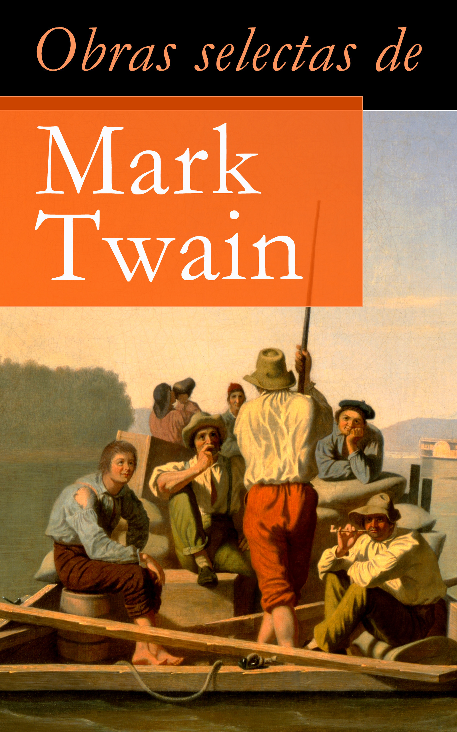 Couverture ebook de Obras selectas de Mark Twain, de Mark Twain