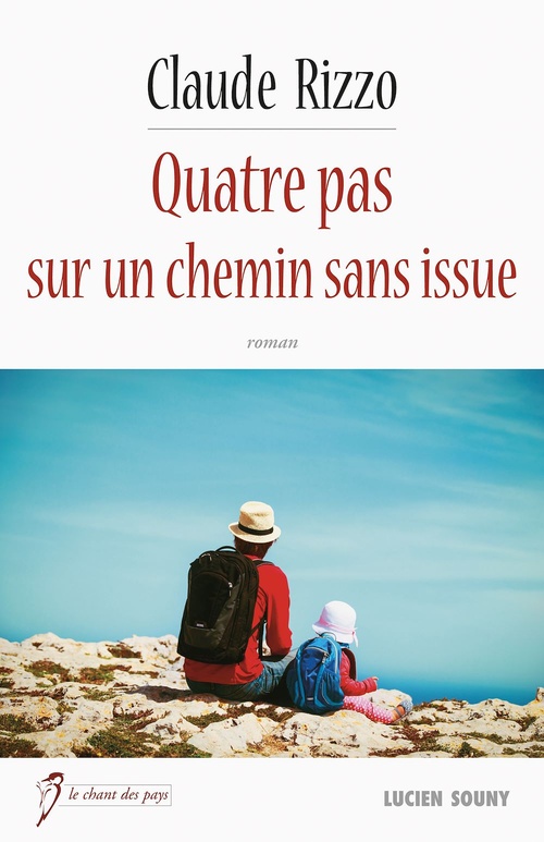 ebook cover of Quatre pas sur un chemin sans issue, by Claude Rizzo