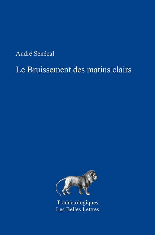 ebook cover of Le Bruissement des matins clairs, by Andre Senecal