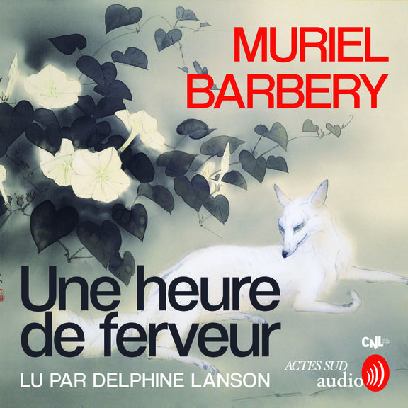 audiobook cover of Une heure de ferveur, by Muriel Barbery