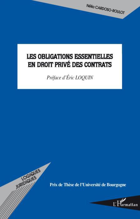 ebook cover of Les obligations essentielles en droit privé des contrats, by Nelia Cardoso-roulot