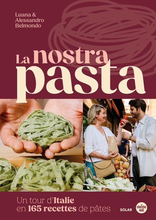 Couverture ebook de La Nostra Pasta, de Luana Belmondo, Alessandro Belmondo