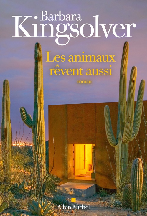 Couverture ebook de Les Animaux rêvent aussi, de Barbara Kingsolver