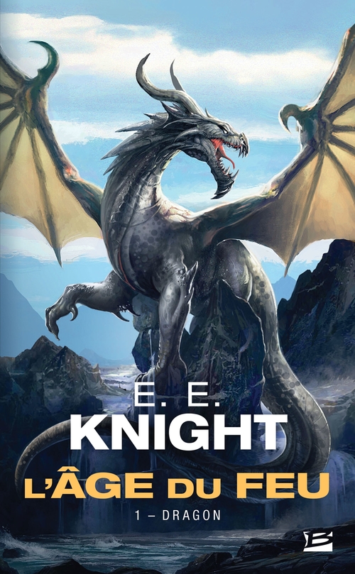 Couverture ebook de L'Âge du feu, T1 : Dragon, de E. e. Knight